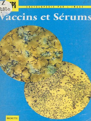 cover image of Vaccins et sérums